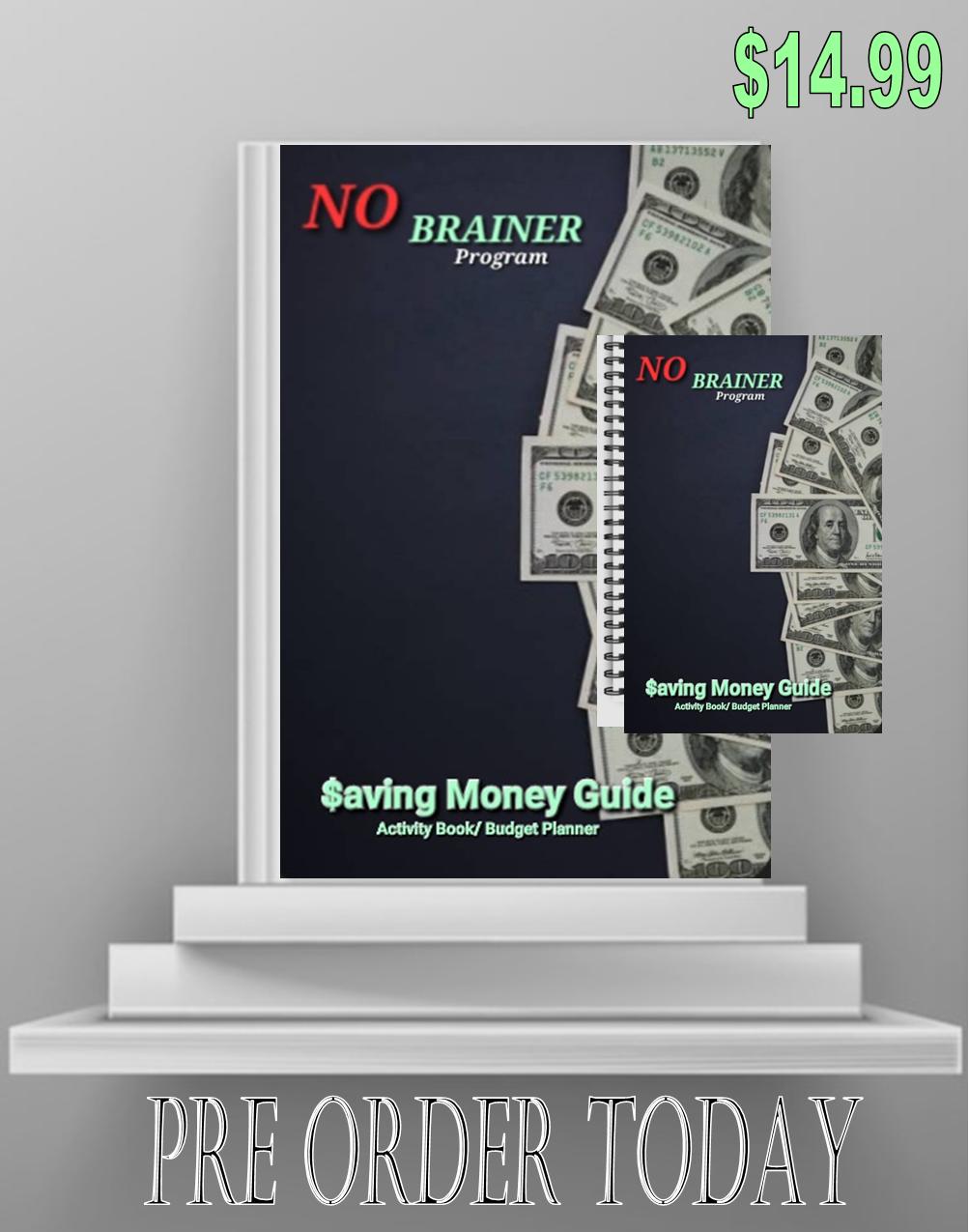 No Brainer Program (Book)  Activity/Budget Planner