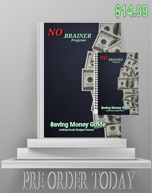 No Brainer Program (Book)  Activity/Budget Planner